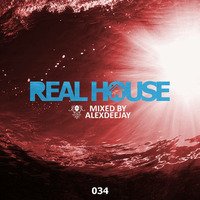 Real House 034 Mixed By AlexDeejay S034 by AlexDeejay