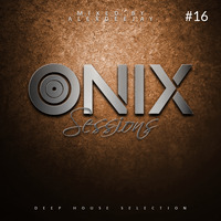 AlexDeejay - Onix Sessions #16 by AlexDeejay