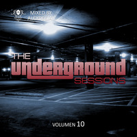 AlexDeejay - The Underground Sessions Vol.10 by AlexDeejay