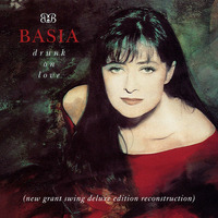 Basia - Drunk On Love (Ray Grant Swing Deluxe Edition Reconstruction) by Vinny Vero