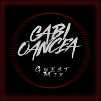 Gabi Oancea - Guest Mix by Gabi Oancea
