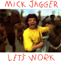 Mick Jagger - Let's Work (US 12") by The Music Archive