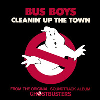 The Bus Boys - Cleanin' Up The Town (US 12" Promo) by The Music Archive