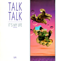 Talk Talk - It's My Life (US 12") by The Music Archive