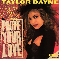 Taylor Dayne - Prove Your Love (US 12") by The Music Archive