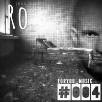 ForYou Music #004 by DJ RO (LIVEMITSCHNITT HDO FULL ACCESS 15 10 2016) by ForYouMusic