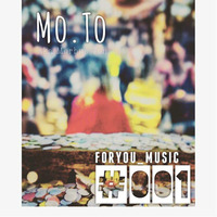 ForYou Music 001 Mo.To by ForYouMusic