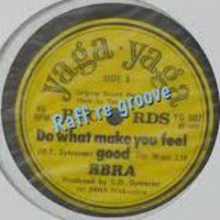 Do what make  you feel good   Raff re groove by Raffaello Addario