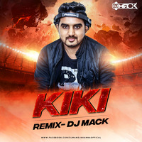 KIKI (In My Feelings)  Remix DJ MACK (hearthis.at) by DJMACK