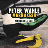 Peter Wahle - Marrakesh - Mahagonee edit by Mahagonee