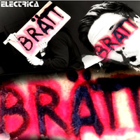 Electrica - Brätt (Original Mix) by Electrica