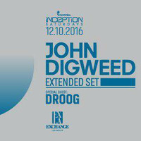 2016-12-10 - John Digweed (Bedrock Music) @ Inception, Exchange - Los Angeles by the future of recordings
