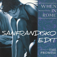  SanFranDisko Re-Edit - The Promise by DJ Paul Goodyear - SanFranDisko