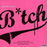 Dave McCullen - My Bitch (Frenzy x 818 Remix) by Frenzy