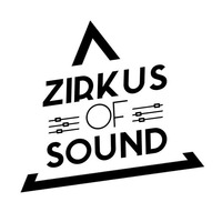 Zirkus of Sound SommerSonnenWende 2k16 by Zirkus of Sound