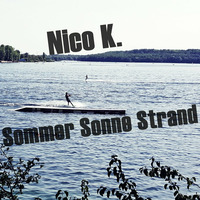 Nico K. - Sommer Sonne Strand (free download) by Nico K. Official