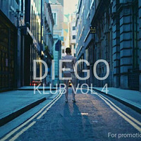 DJ DIEGO - KLUB VOL 4 by Diego