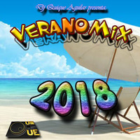 Veranomix 2018_Dj Quique Aguilar by Dj Quique Aguilar