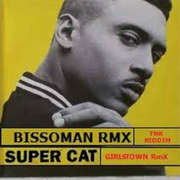 Supercat - Girlstown rMx (BissoMaN meets Trinakriu') [FREE DOWNLOAD] by BissoMaN (Macume snd)