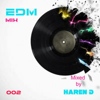 EDM - 002 by Harendra Navin