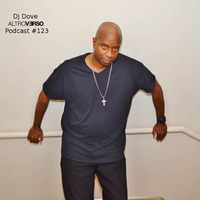 DJ Dove - AltroVerso Podcast #123 by ALTROVERSO