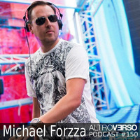 Michael Forzza - AltroVerso Podcast #150 by ALTROVERSO