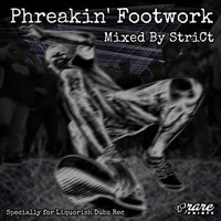 VA - Phreakin' Footwork 1.0 (Mixed By StriCt) by StriCt