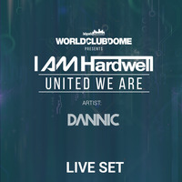 DANNIC - LIVE @Virtual Club Dome 2016 / United We Are by WORLD CLUB DOME RECORDS 2019