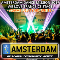 Ekwador Manieczki pres. Adams b2b Tymo White live at Amsterdam Dance Mission 2017 (27.05.2017) by EKWADOR MANIECZKI