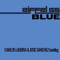 Eiffel 65 - Blue (Carlos Ladeira &amp; Jose Sanchez bootleg) by José Sanchez
