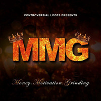 MMG (Money, Motivation, Grinding) - Controversial Loops by Producer Bundle
