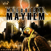 Melodical Mayhem - A-Class Beatz by Producer Bundle