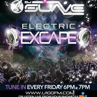 DJ Suave's Electric Excape Episode #11 by DJ Suave