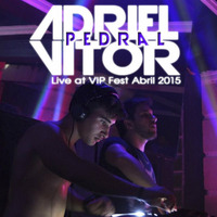 Adriel Pedral &amp; Vitor Pedral - Live at VIP Fest 3 Anos (Abril 2015) by Adriel Pedral & Vitor Pedral