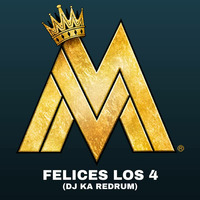 Maluma - Felices Los 4 (DJ KA Redrum) by DJ KA