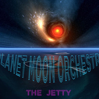 Planet Moon Orchestra - The Jetty (Easter Jam) by MadManOnTheMoon