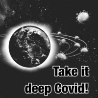 Take it deep Covid! April 2021 by Roman Schwarz