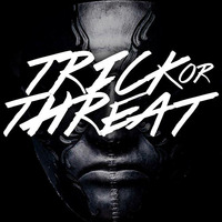 Trick Or Threat - Mixtape #1 by Trick or Threat