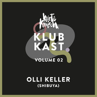 KLUBKAST - SHIBUYA (Olli Keller) by KURT & KOMISCH