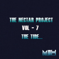 THE NECTAR PROJECT (VOL - 7) - THE TIDE - DJ MnH by ManishPatwa (Deejay MnH)