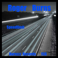 Roger Burns - Speed Limit (Original Mix) by Roger Burns / Burnzzz Records /Robox Recordings