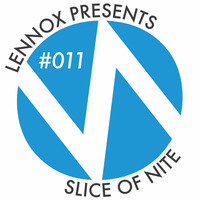Slice Of Nite #011: Lennox B-Day @ Cio Classics (28.11.12) by Lennox Hortale