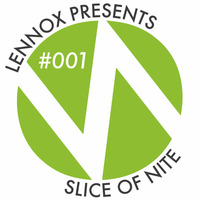 Slice Of Nite #001: Deep Disco by Lennox Hortale