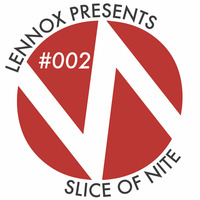 Slice Of Nite #002: Disco Rock by Lennox Hortale