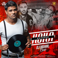 KOKA badshah ft DJVISHAL by Vishal Singh