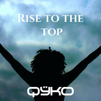 Rise to the Top by Qyko