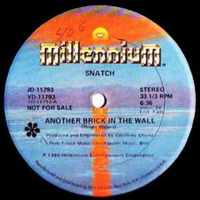 Snatch - Another Brick In The Wall (Schläger Rmx) by Der Schläger / Digital listen Jack / Sample Heinz / DJ 80s KID