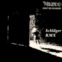 Yazoo - Don,t Go (Schläger Rmx) by Der Schläger / Digital listen Jack / Sample Heinz / DJ 80s KID