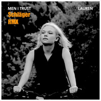 Men I Trust - Lauren (Schläger Rmx) by Der Schläger / Digital listen Jack / Sample Heinz / DJ 80s KID