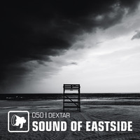 dextar - Sound of Eastside 050 160219 by dextar